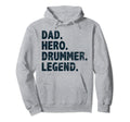 Dad Hero Drummer Legend Fummy Drumming Hoodie - Graphic Print Men Women - T-Shirt, Sweatshirt, Hoodie