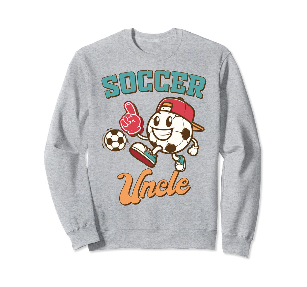 Soccer Uncle Game Day Family Sweatshirt - Trendy Graphic Men Women - T-Shirt, Sweatshirt, Hoodie