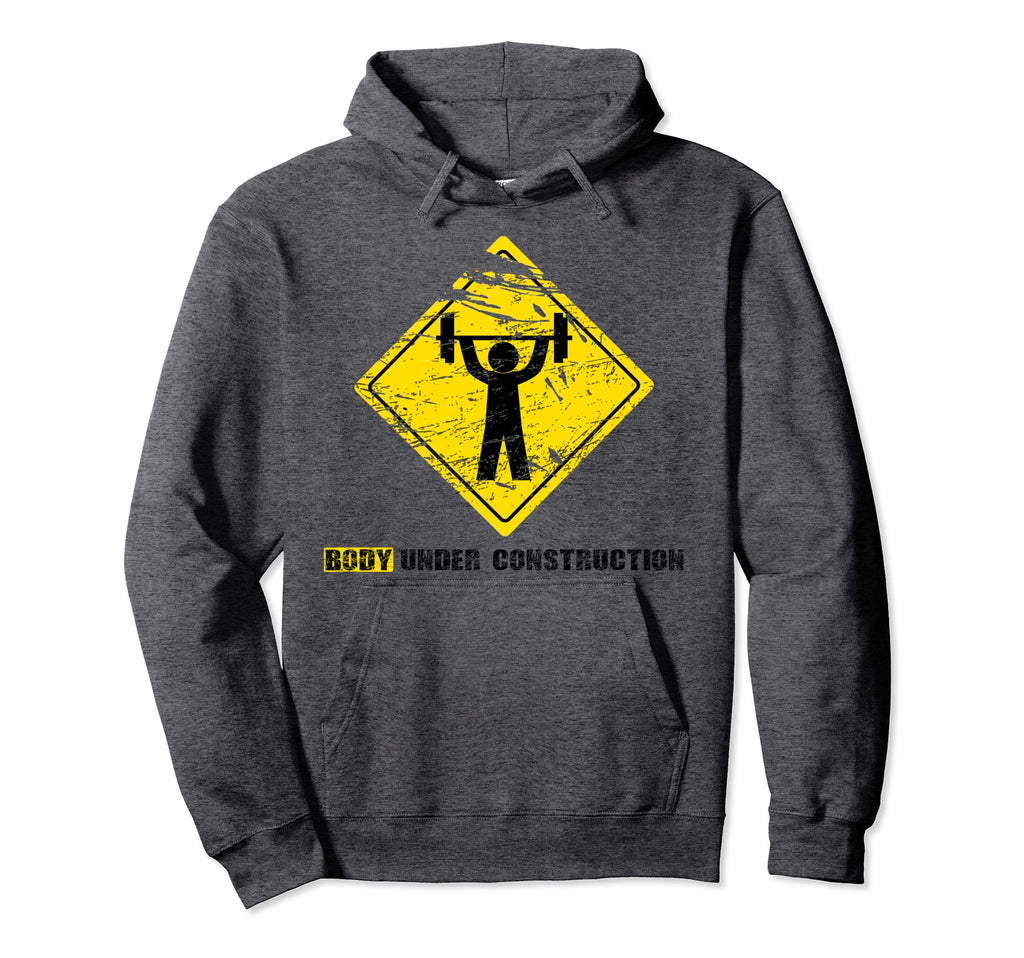 Body Under Construction Gym Dad Bod Mom Bod Hoodie - Unique Graphic Unisex - T-Shirt, Sweatshirt, Hoodie