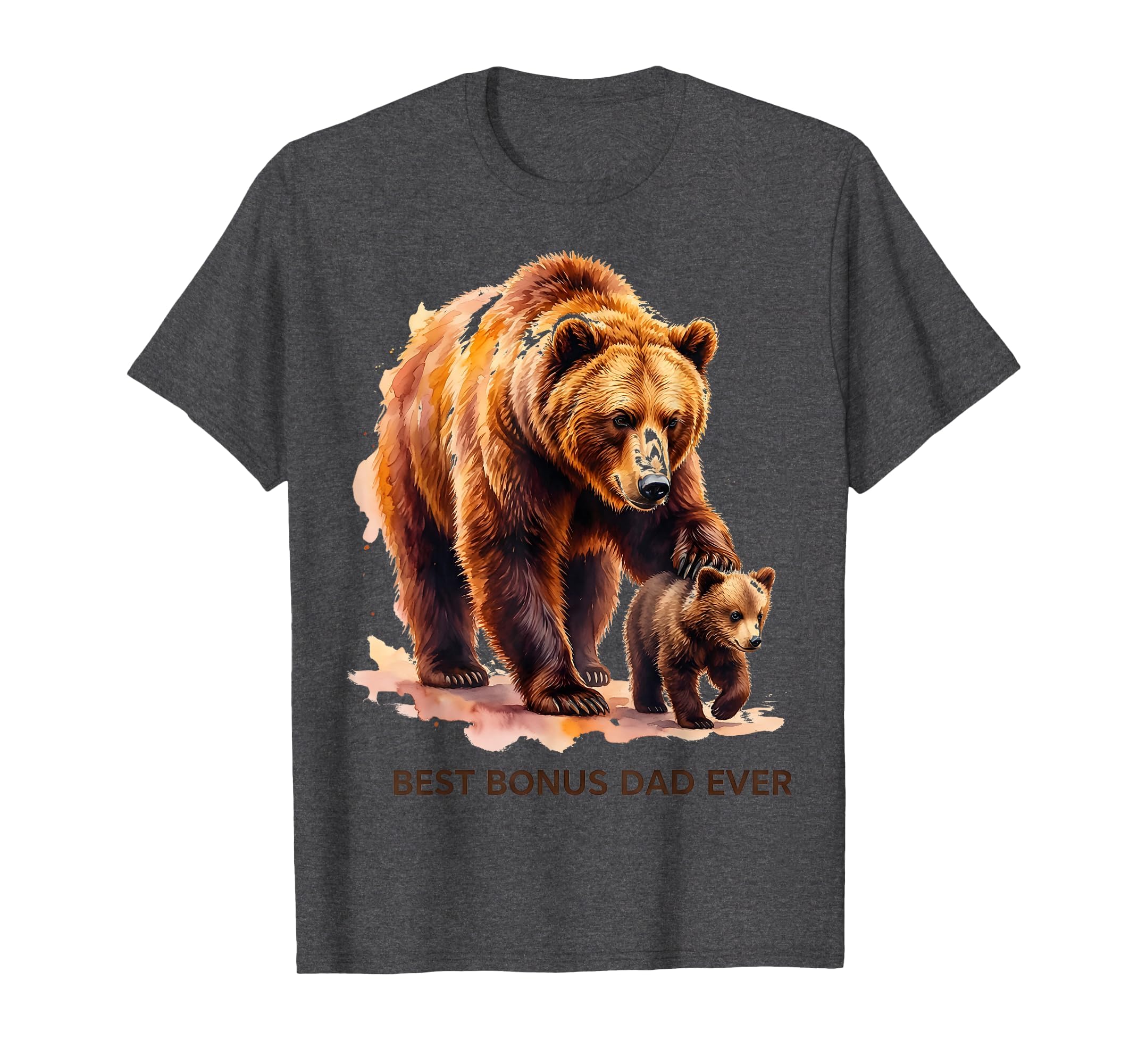 Best Bonus Dad Ever Stepdad Father T-Shirt - Unique Graphic Men Women - T-Shirt, Sweatshirt, Hoodie