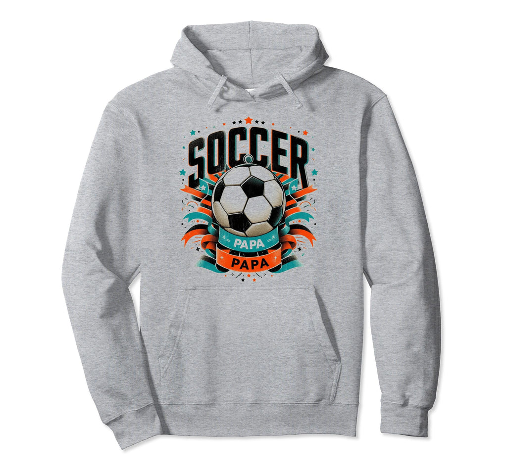 Soccer Papa Family Matching Dad Hoodie - Aesthetic Graphic for Adults - T-Shirt, Sweatshirt, Hoodie