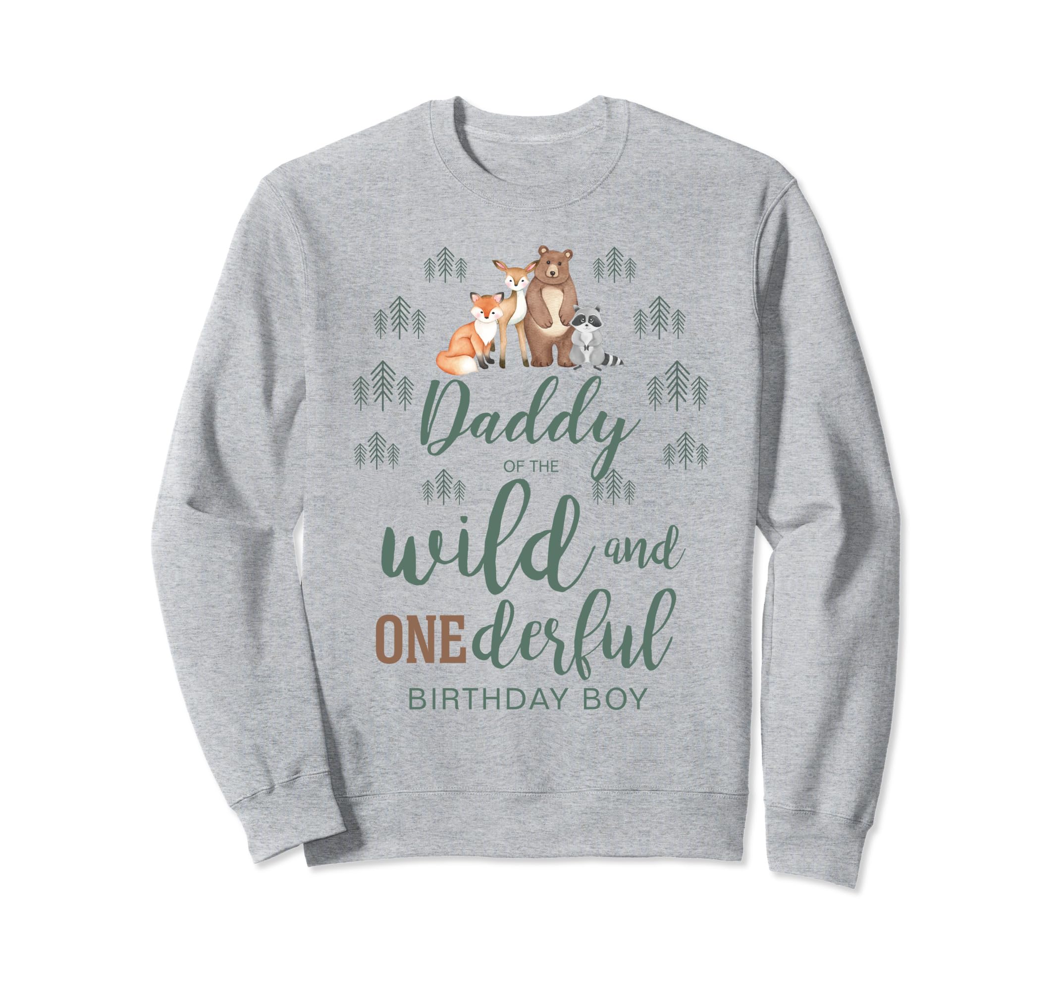 Daddy Wild And Onederful Dad Sweatshirt - Custom Art Print for Adults - T-Shirt, Sweatshirt, Hoodie