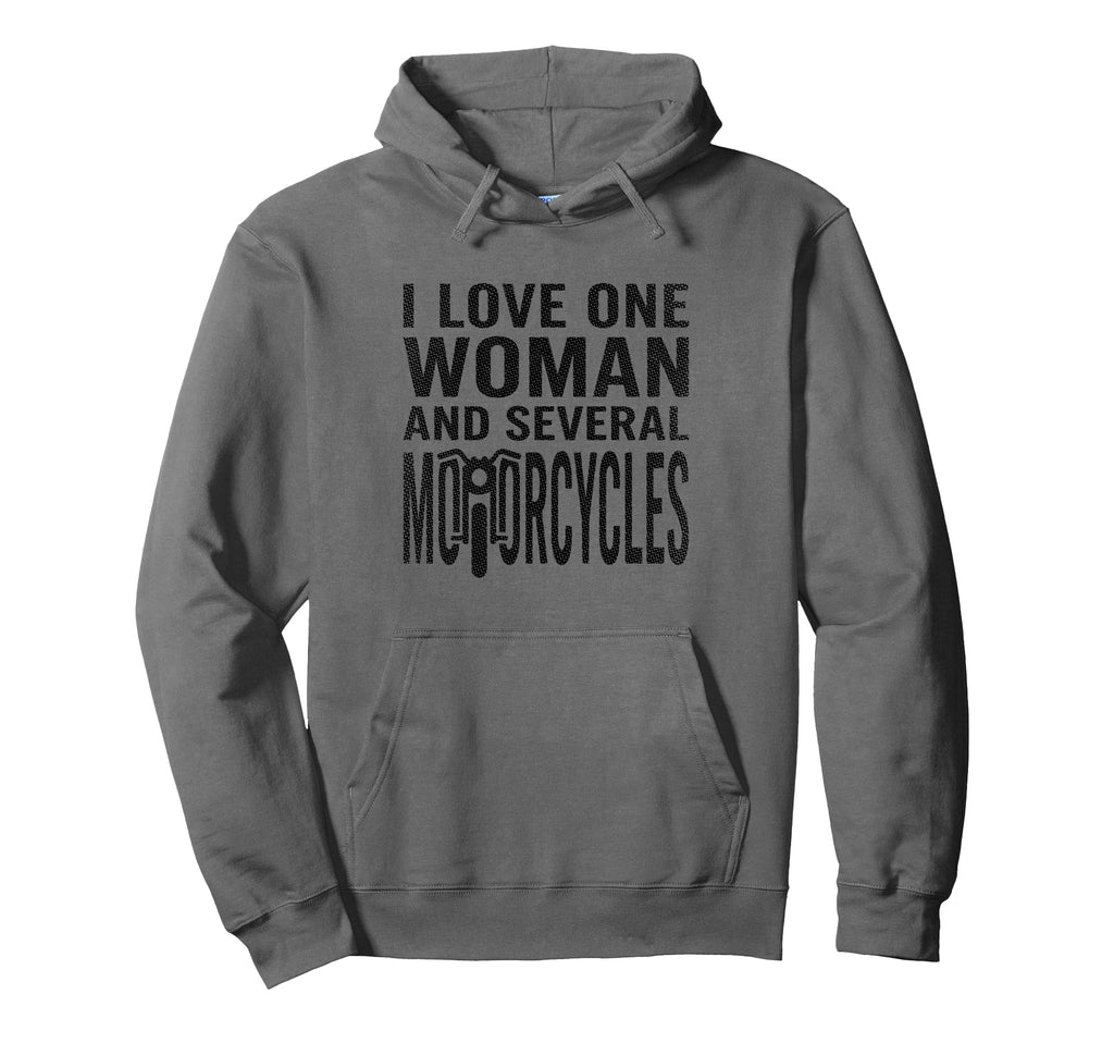 I Love One And Several Motorcycles Hoodie - Novelty Apparel for Adults - T-Shirt, Sweatshirt, Hoodie