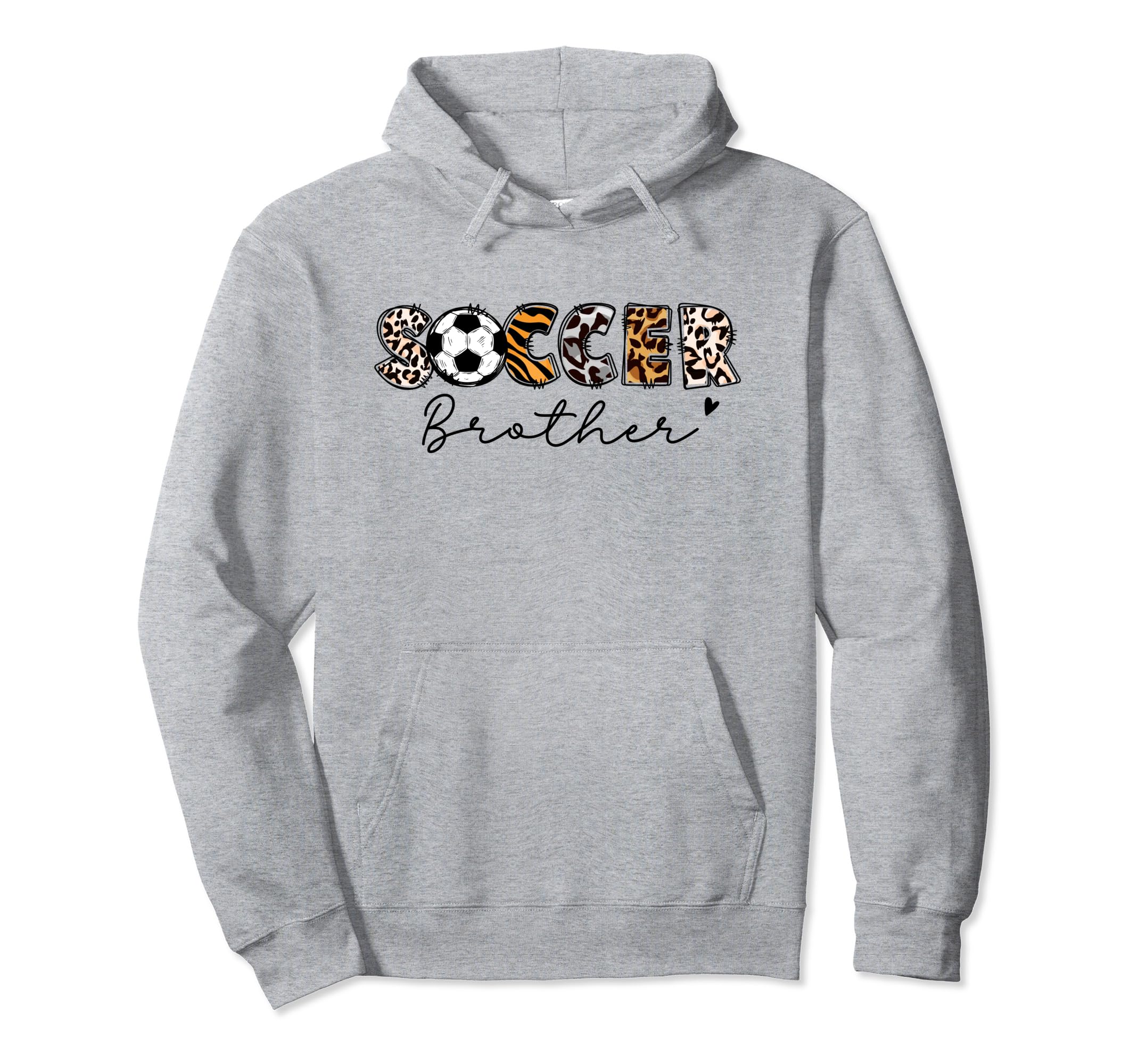 Soccer Brother Leopard Brother Soccer Player Hoodie - Unique Graphic Unisex - T-Shirt, Sweatshirt, Hoodie