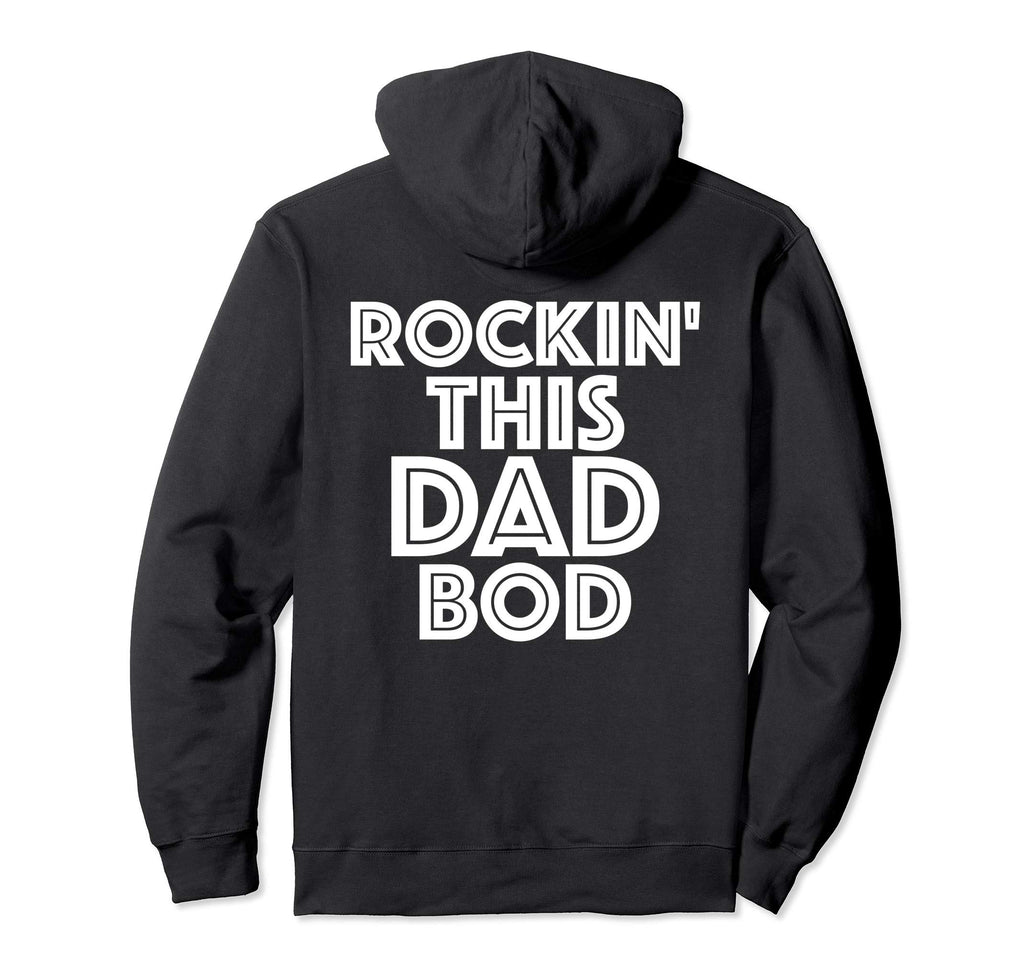 Rockin This Dad Bod Image Back Sweatshirt - Trendy Graphic for Adults - T-Shirt, Sweatshirt, Hoodie