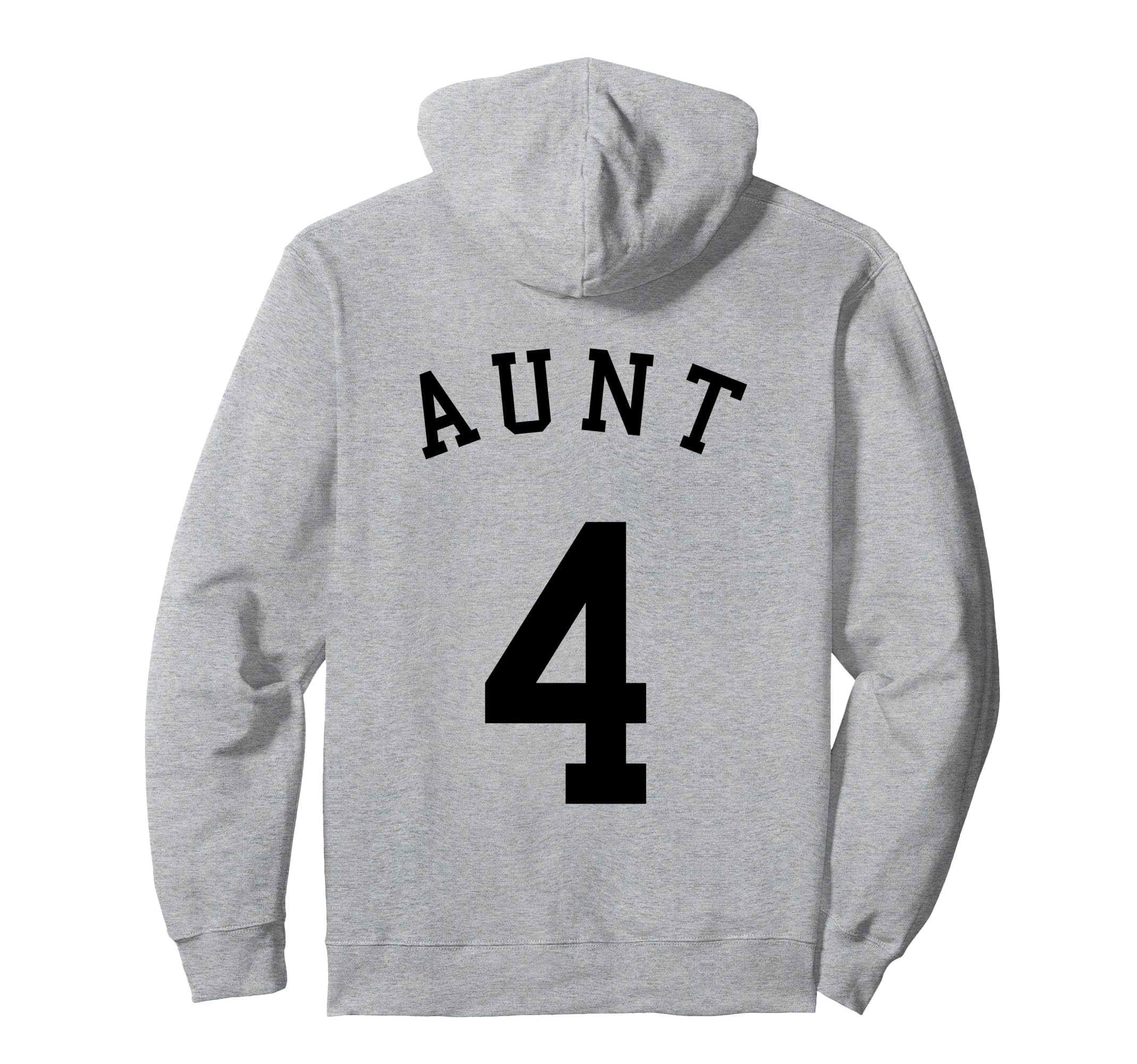 Aunt Team 4 Basketball Hockey Hoodie - Streetwear Style for Adults - T-Shirt, Sweatshirt, Hoodie