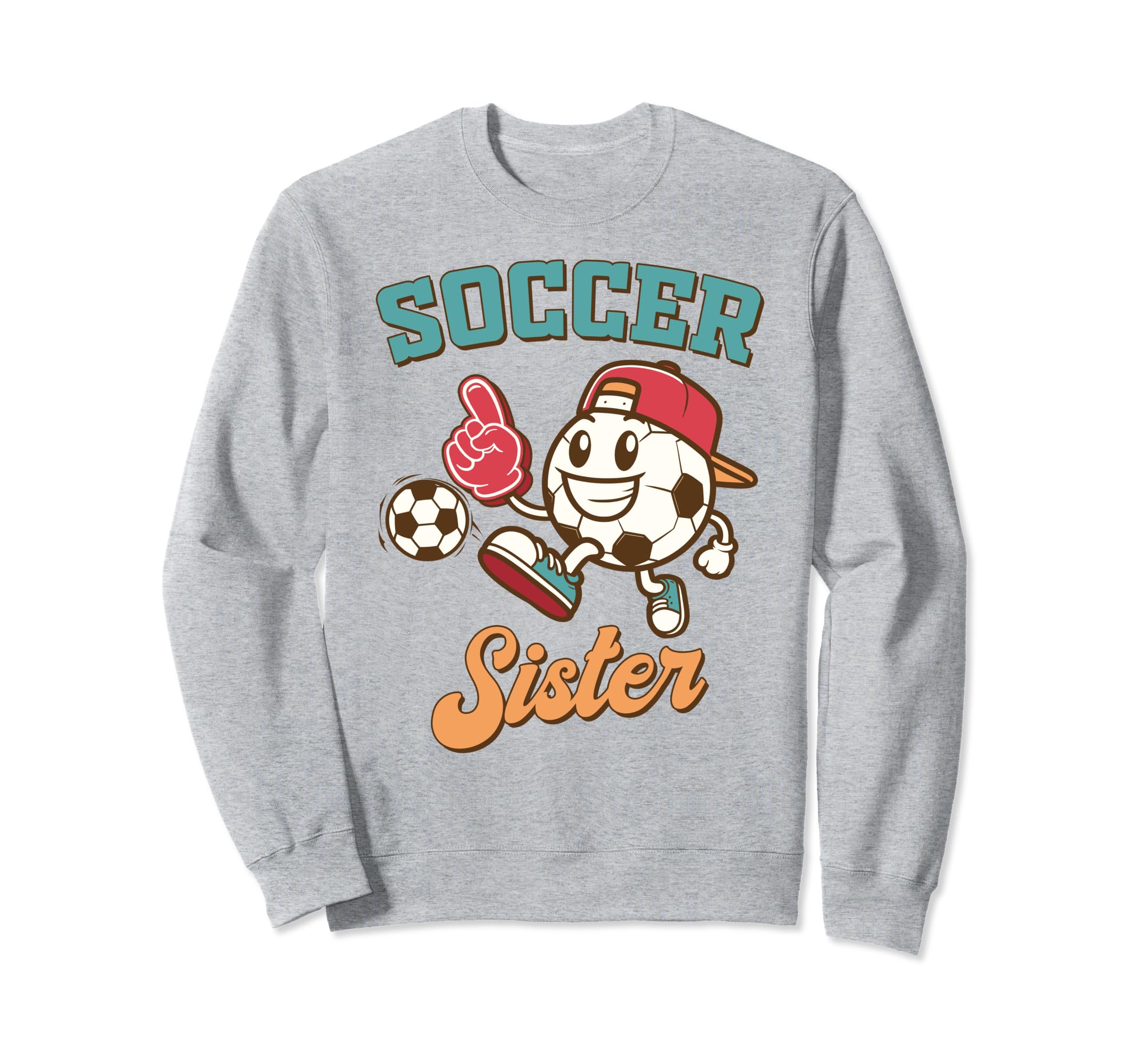Soccer Sister Game Day Family Sweatshirt - Unique Graphic for Adults - T-Shirt, Sweatshirt, Hoodie