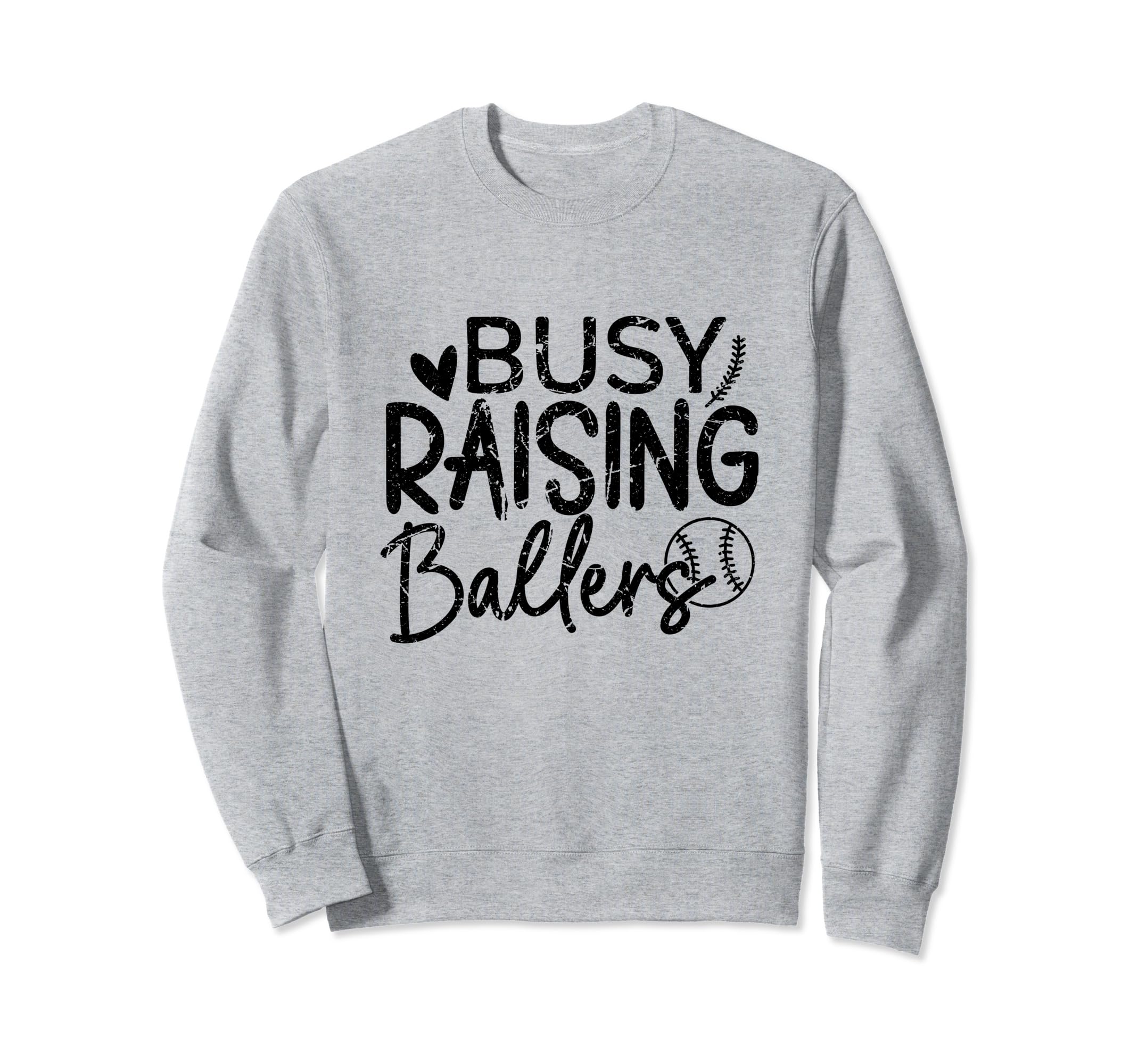 Busy Raising Ballers Baseball Parent Sweatshirt - Unique Graphic Unisex - T-Shirt, Sweatshirt, Hoodie