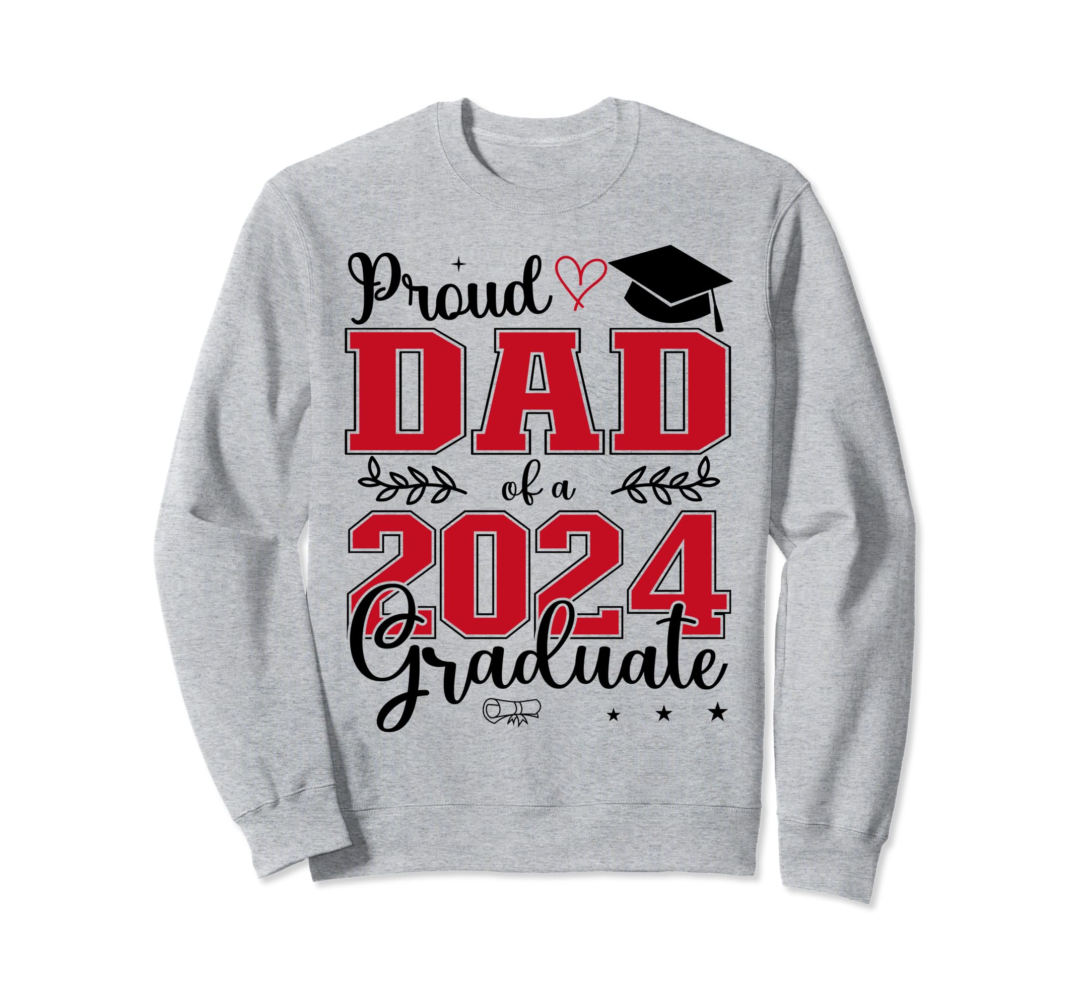 Proud Dad Class 2024 Graduate Sweatshirt - Minimalist Print Men Women - T-Shirt, Sweatshirt, Hoodie