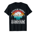 Always Be Aardvark Aardvark Funny T-Shirt - Graphic Print for Adults - T-Shirt, Sweatshirt, Hoodie