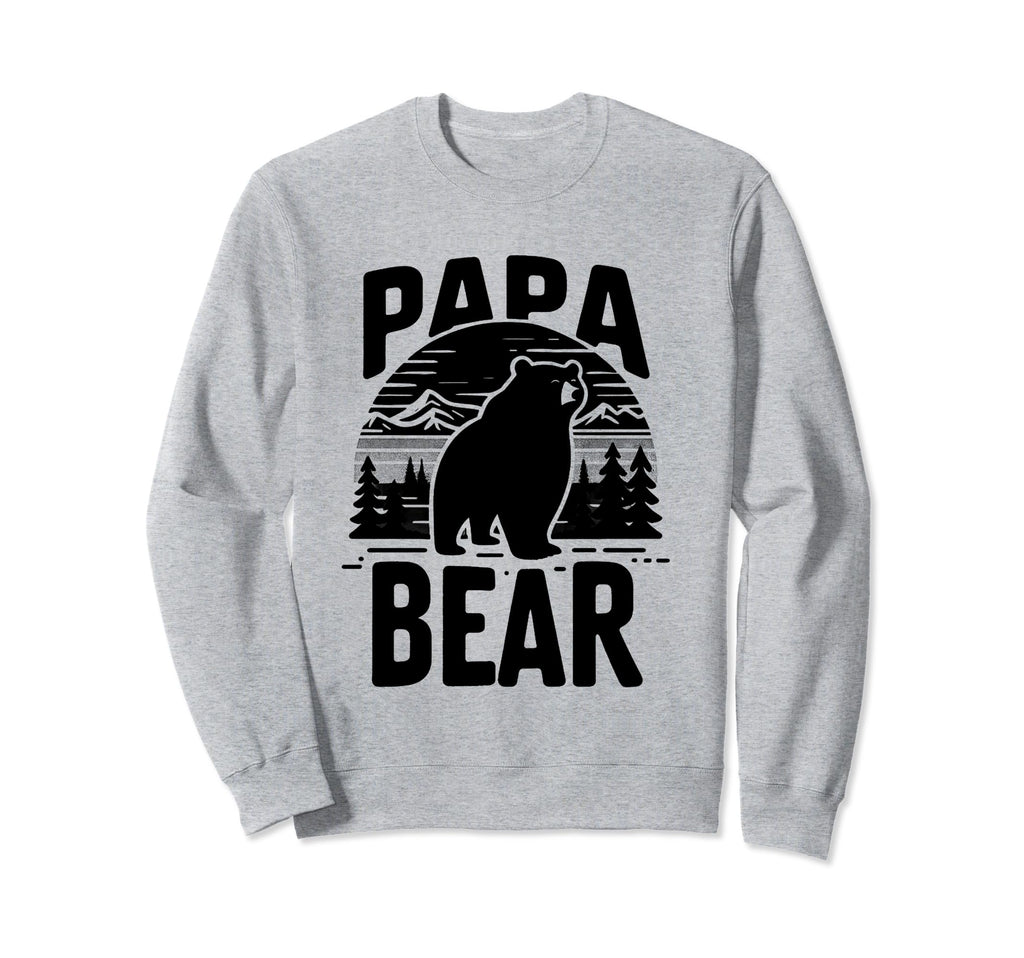 Papa Bear Proud Dad Husband Uncle Sweatshirt - Graphic Print for Adults - T-Shirt, Sweatshirt, Hoodie