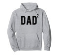 Dad 2 Dad 2 Second Time Father Dad 2 Hoodie - Minimalist Print for Adults - T-Shirt, Sweatshirt, Hoodie