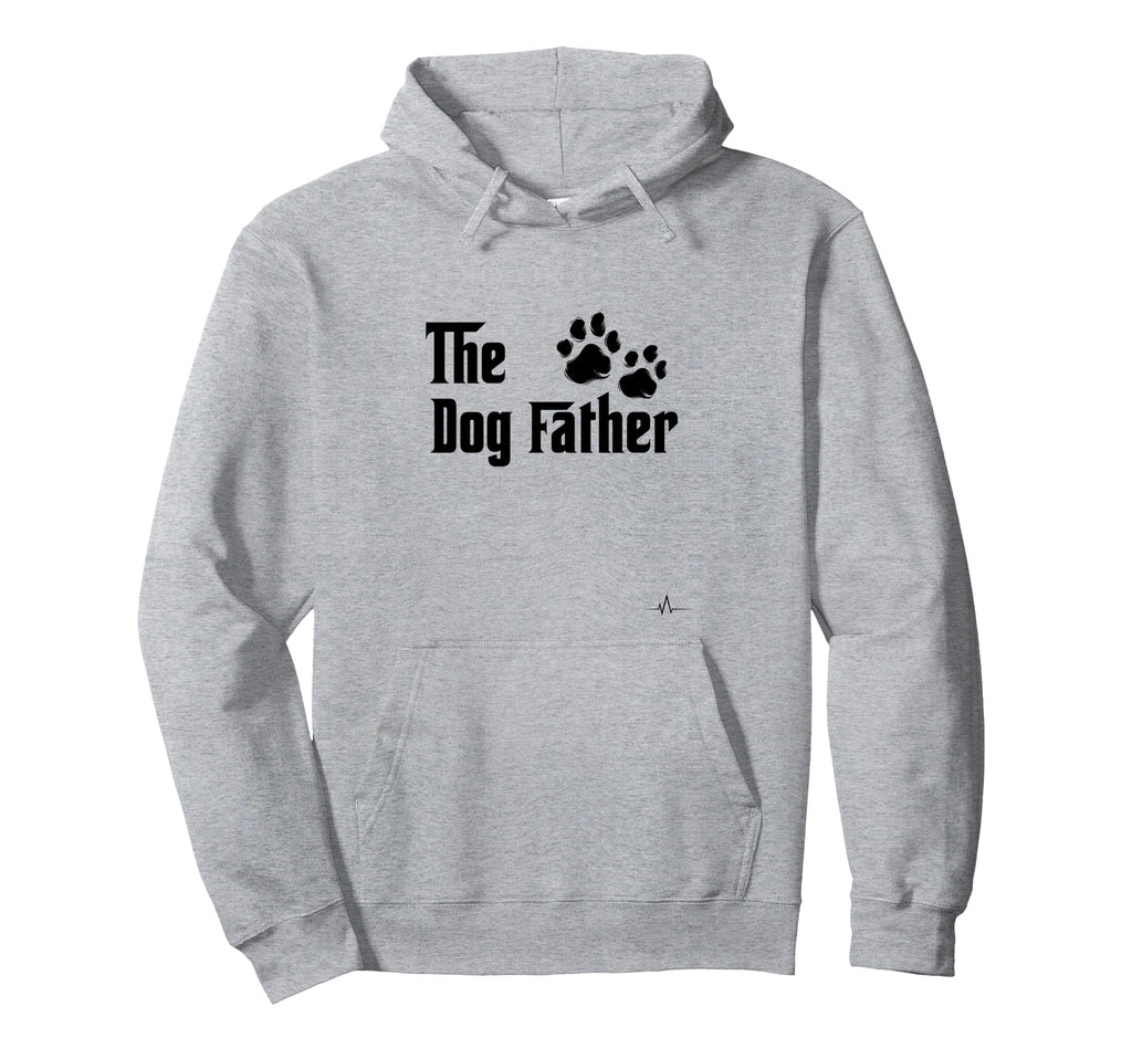 Dog Father Pet Funny Dog Dad Hoodie - Graphic Print Unisex - T-Shirt, Sweatshirt, Hoodie