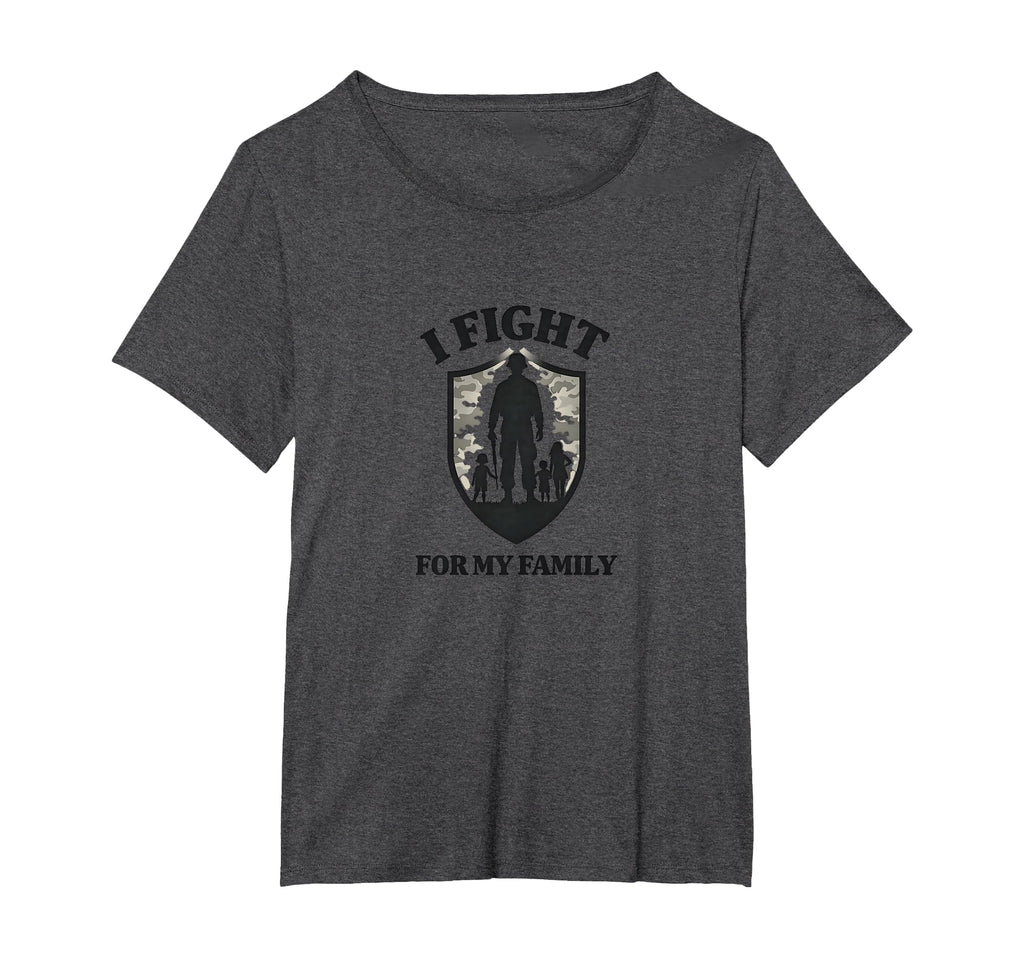 Army Dads I Fight My Family Military Pride T-Shirt - Unique Graphic Unisex - T-Shirt, Sweatshirt, Hoodie