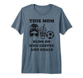 This Mom Runs Iced Coffee And Goals T-Shirt - Novelty Apparel Men Women - T-Shirt, Sweatshirt, Hoodie