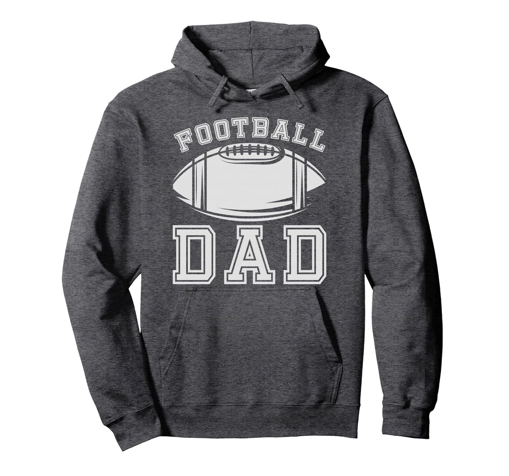 Fathers Day Football Dad American Hoodie - Streetwear Style for Adults - T-Shirt, Sweatshirt, Hoodie