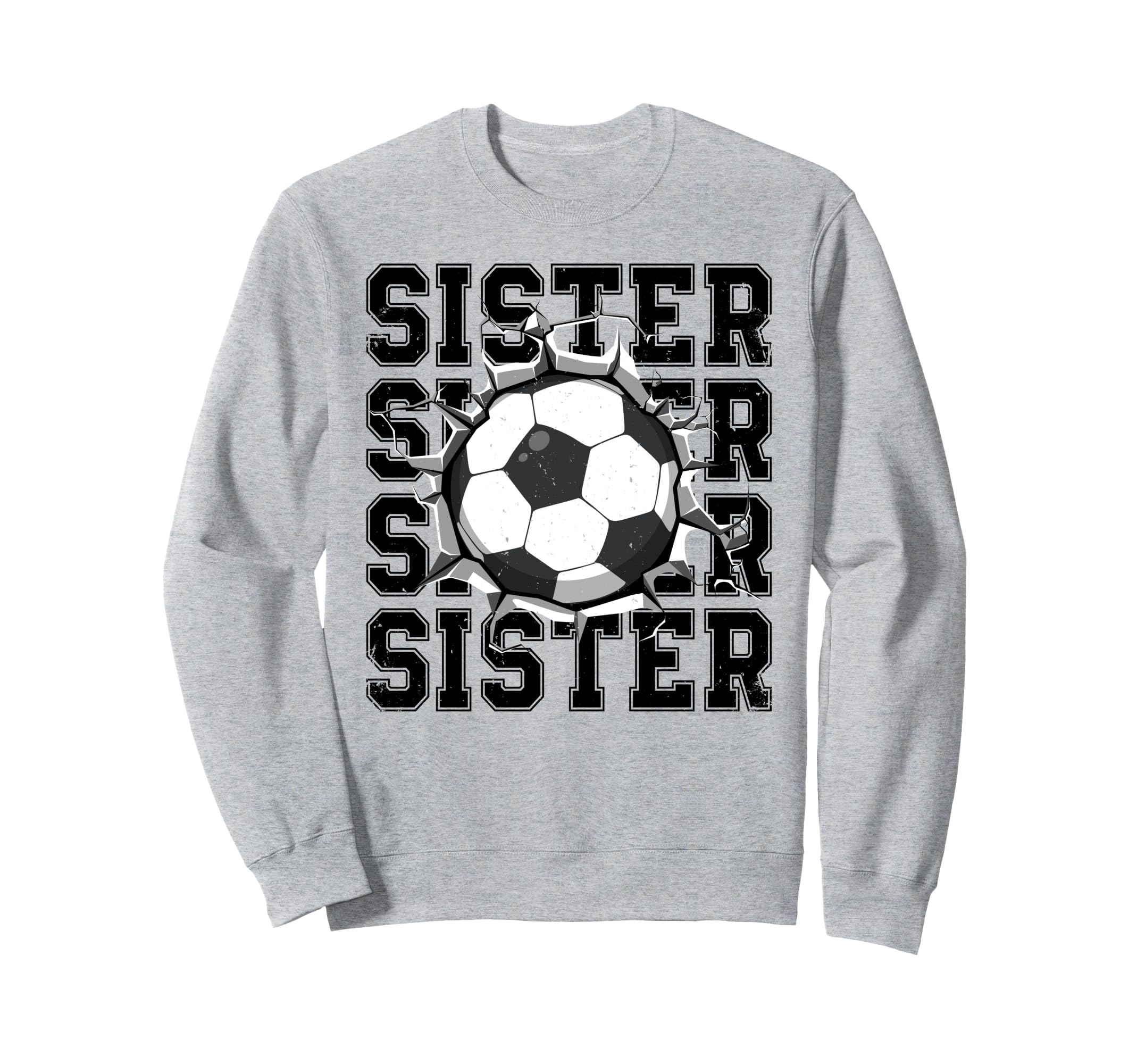 Soccer Sister Cracked Wall Family Sweatshirt - Graphic Print Men Women - T-Shirt, Sweatshirt, Hoodie