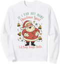 Exclusive If I Had Any More Spirit Sweatshirt - Fun Novelty Design Unisex - T-Shirt, Sweatshirt, Hoodie
