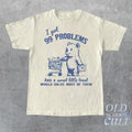 99 Poblems Sweet Little Treat Would Solve Most Them - Adult & Kids T-Shirts, Sweatshirts & Hoodies apparel design preview 1