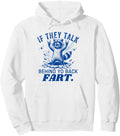 Original Meme If They Talk Behind T-Shirt - Minimalist Print for Adults - T-Shirt, Sweatshirt, Hoodie