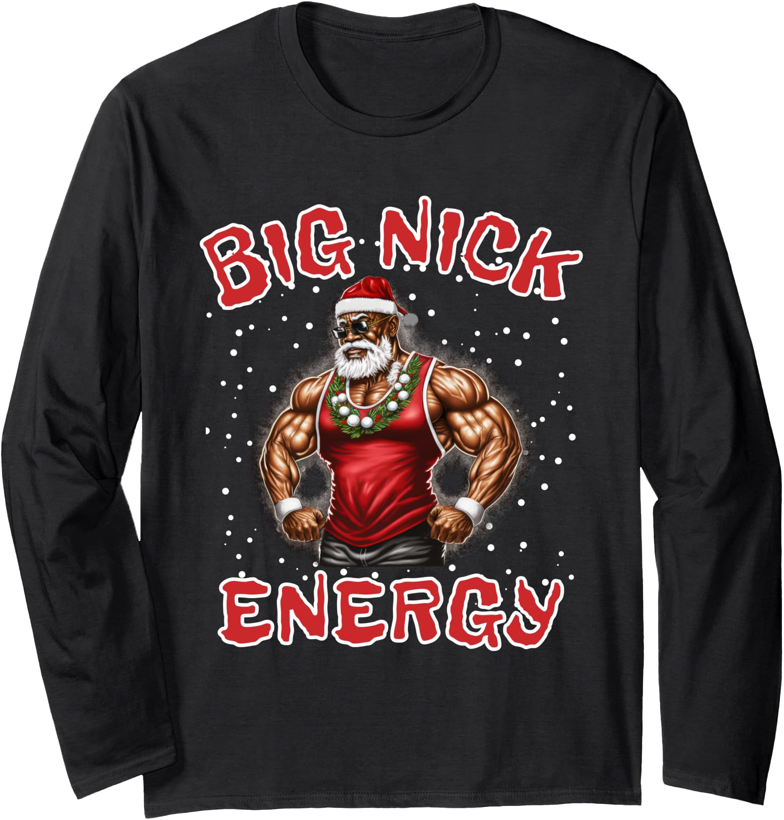 Authentic Big Nick Energy African Sweatshirt - Novelty Apparel for Adults - T-Shirt, Sweatshirt, Hoodie