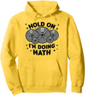 Original Math Weightlifting Hold I M T-Shirt - Novelty Apparel Unisex - T-Shirt, Sweatshirt, Hoodie
