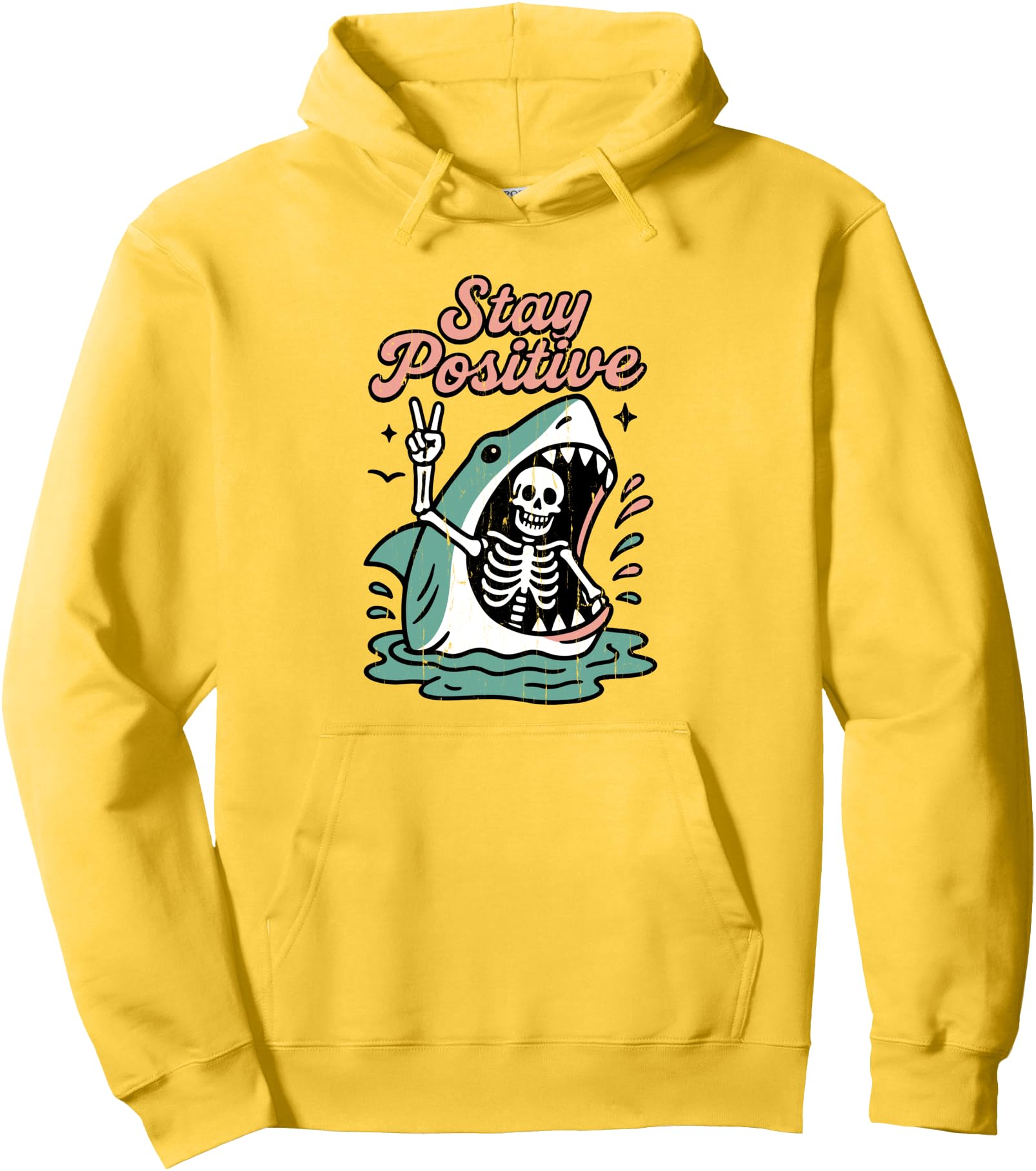 Handcrafted Stay Positive Shark And Hoodie - Unique Graphic Unisex - T-Shirt, Sweatshirt, Hoodie
