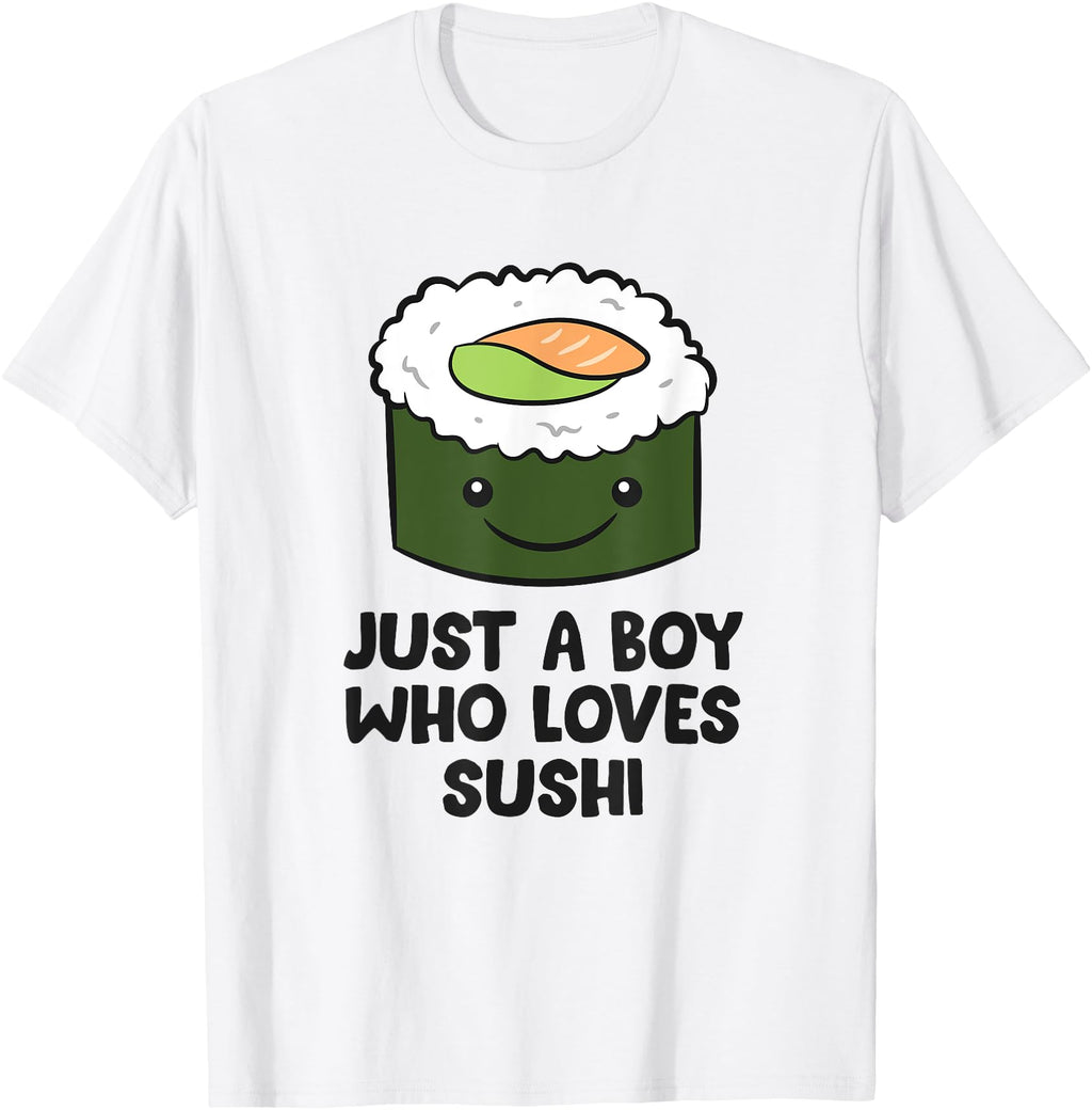 Just Who Loves Sushi Japanese Sushi T-Shirt - Streetwear Style for Adults - T-Shirt, Sweatshirt, Hoodie
