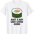 Just Who Loves Sushi Japanese Sushi T-Shirt - Streetwear Style for Adults - T-Shirt, Sweatshirt, Hoodie