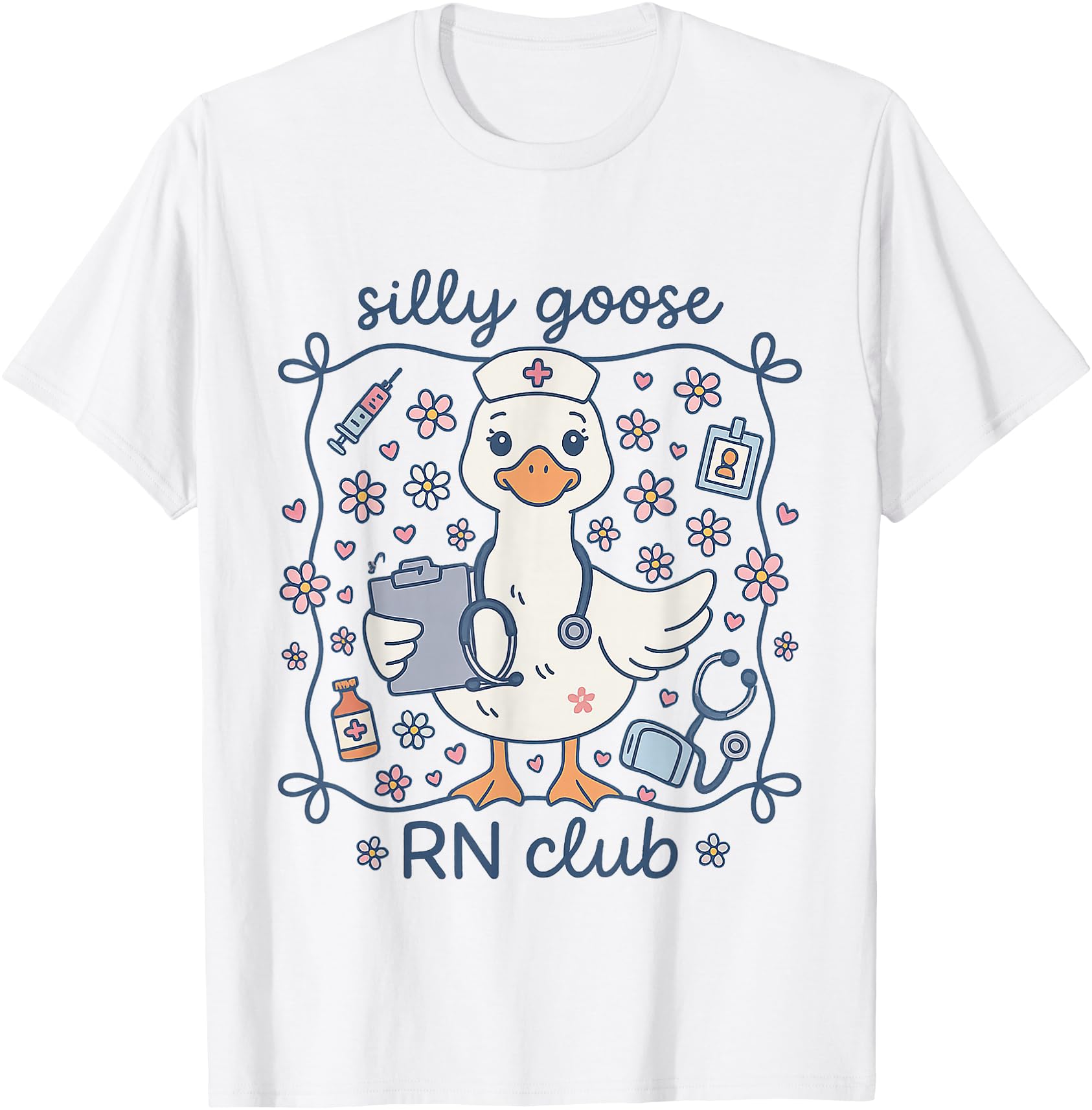 Silly Goose Rn Club Registered Nurse T-Shirt - Aesthetic Graphic Men Women - T-Shirt, Sweatshirt, Hoodie