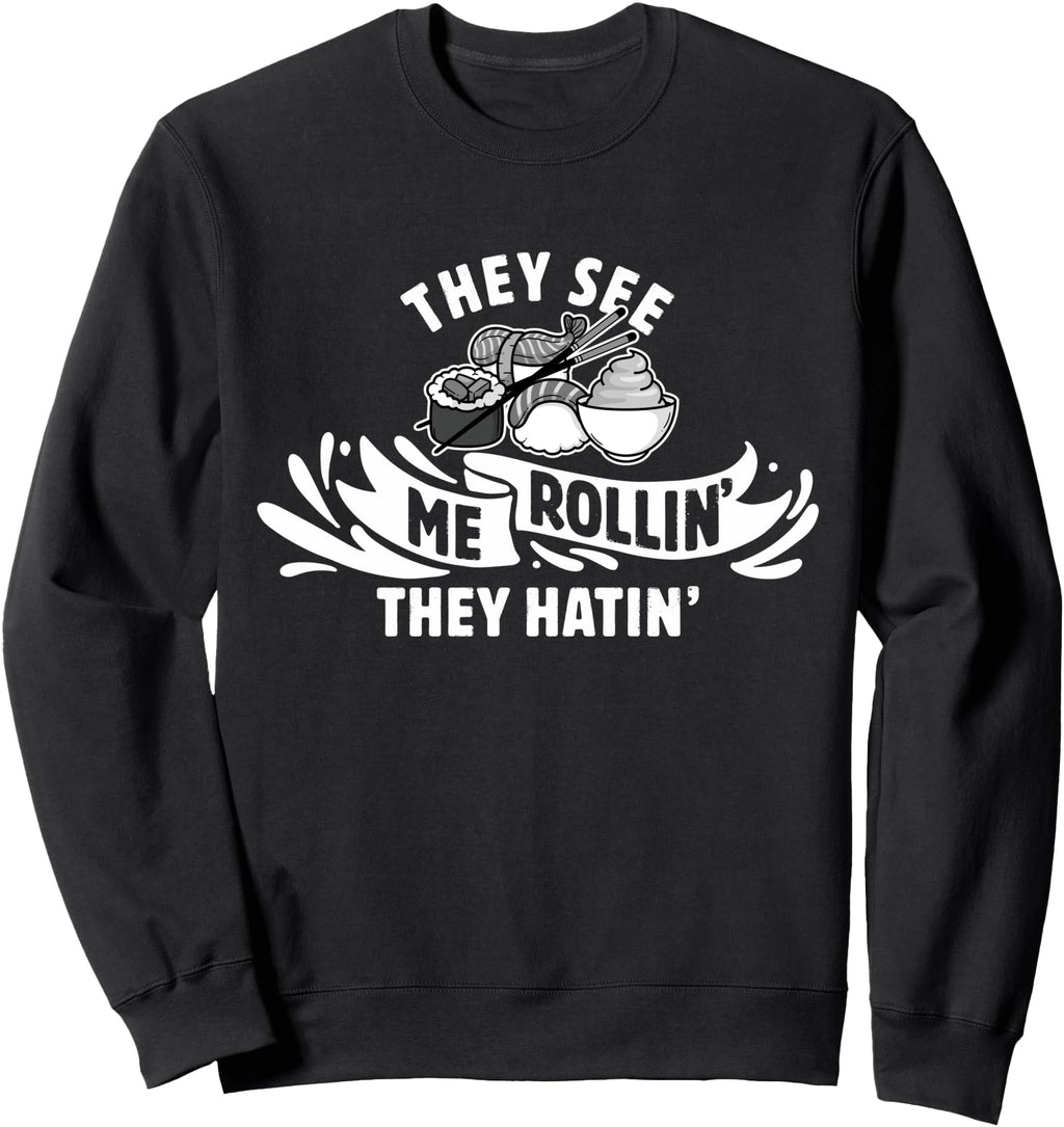 Handcrafted They See Me Rollin Hoodie - Casual Everyday Wear Men Women - T-Shirt, Sweatshirt, Hoodie