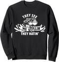 Handcrafted They See Me Rollin Hoodie - Casual Everyday Wear Men Women - T-Shirt, Sweatshirt, Hoodie