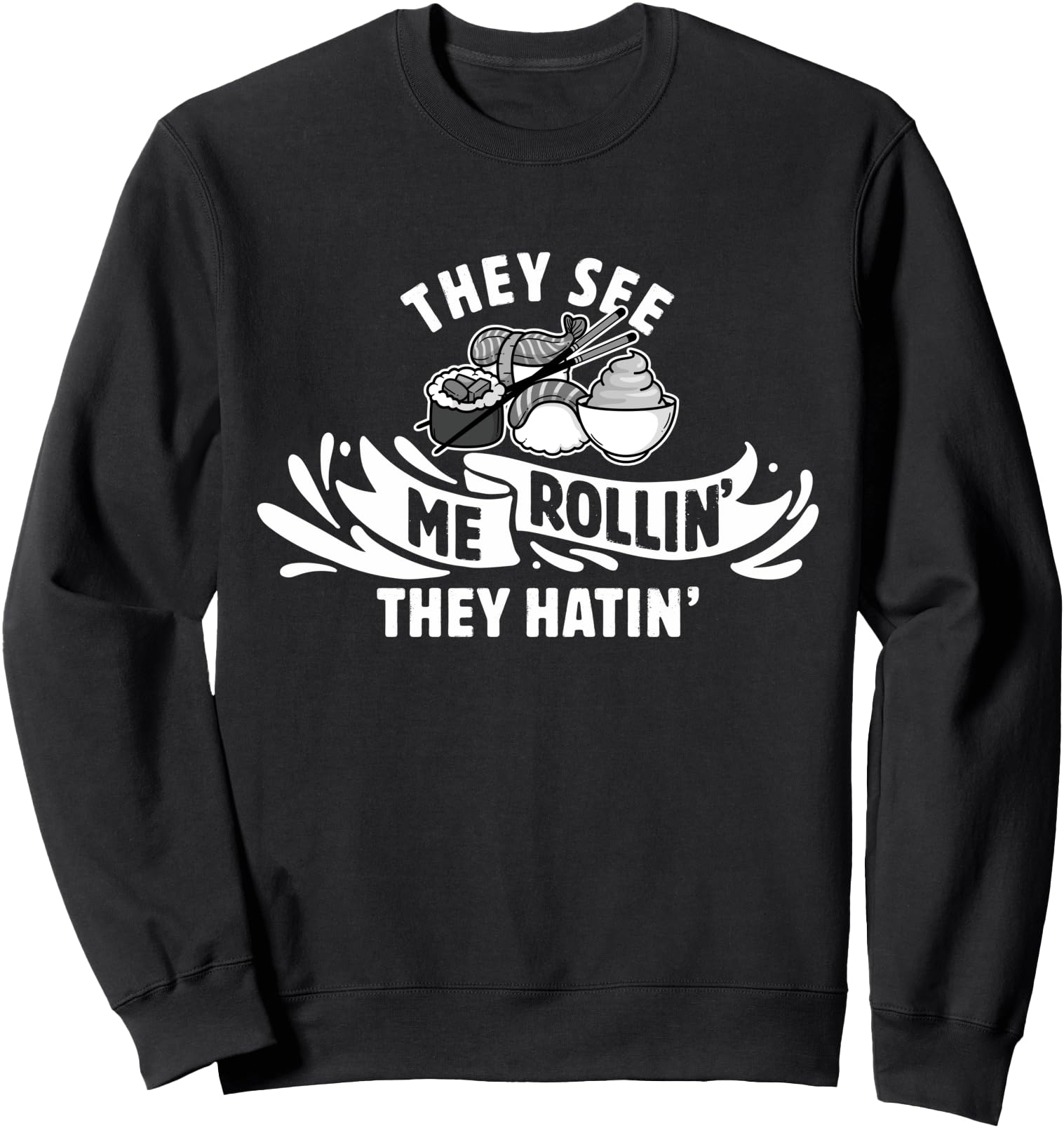 Handcrafted They See Me Rollin Hoodie - Casual Everyday Wear Men Women - T-Shirt, Sweatshirt, Hoodie