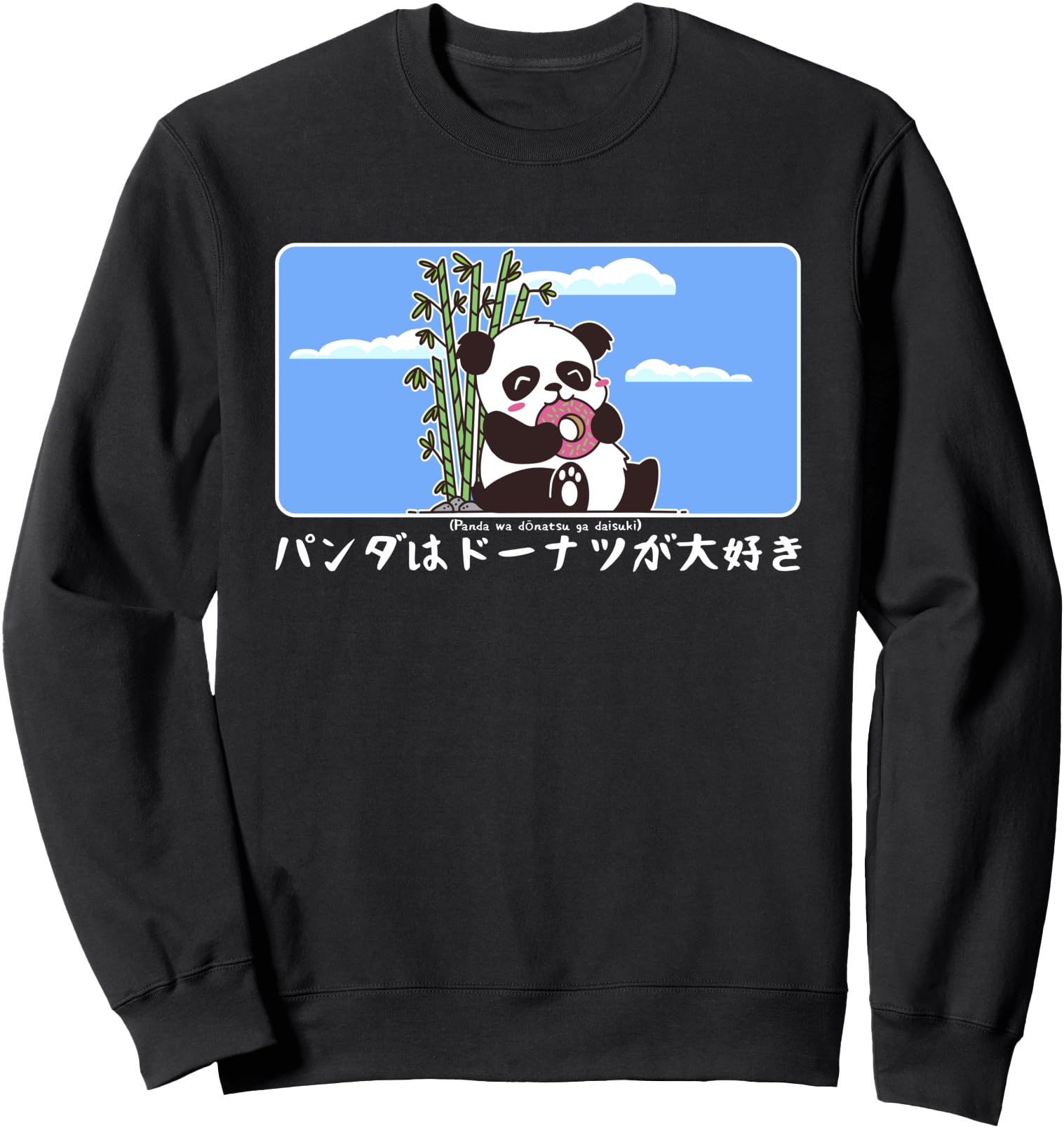 Exclusive Kawaii Anime Panda Eating Sweatshirt - Novelty Apparel Unisex - T-Shirt, Sweatshirt, Hoodie