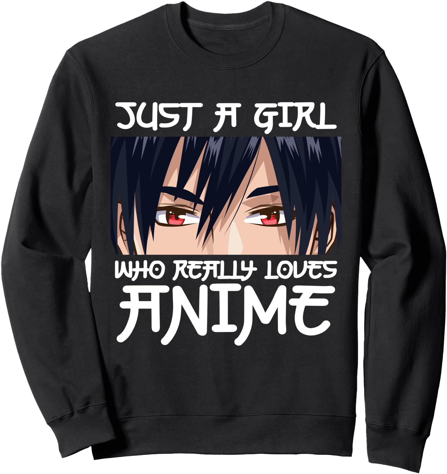 Authentic Anime Just Who Loves T-Shirt - Fun Novelty Design Men Women - T-Shirt, Sweatshirt, Hoodie