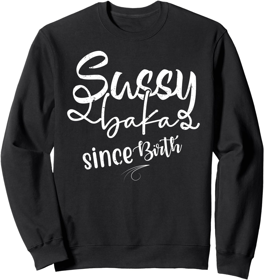 Handcrafted Sussy Baka Since Birth Meme T-Shirt - Graphic Print Unisex - T-Shirt, Sweatshirt, Hoodie