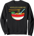 Exclusive Hopeless Romantic Sweatshirt - Streetwear Style Men Women - T-Shirt, Sweatshirt, Hoodie
