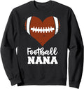 Football Nana Heart Football Exclusive Hoodie - Trendy Graphic Men Women - T-Shirt, Sweatshirt, Hoodie