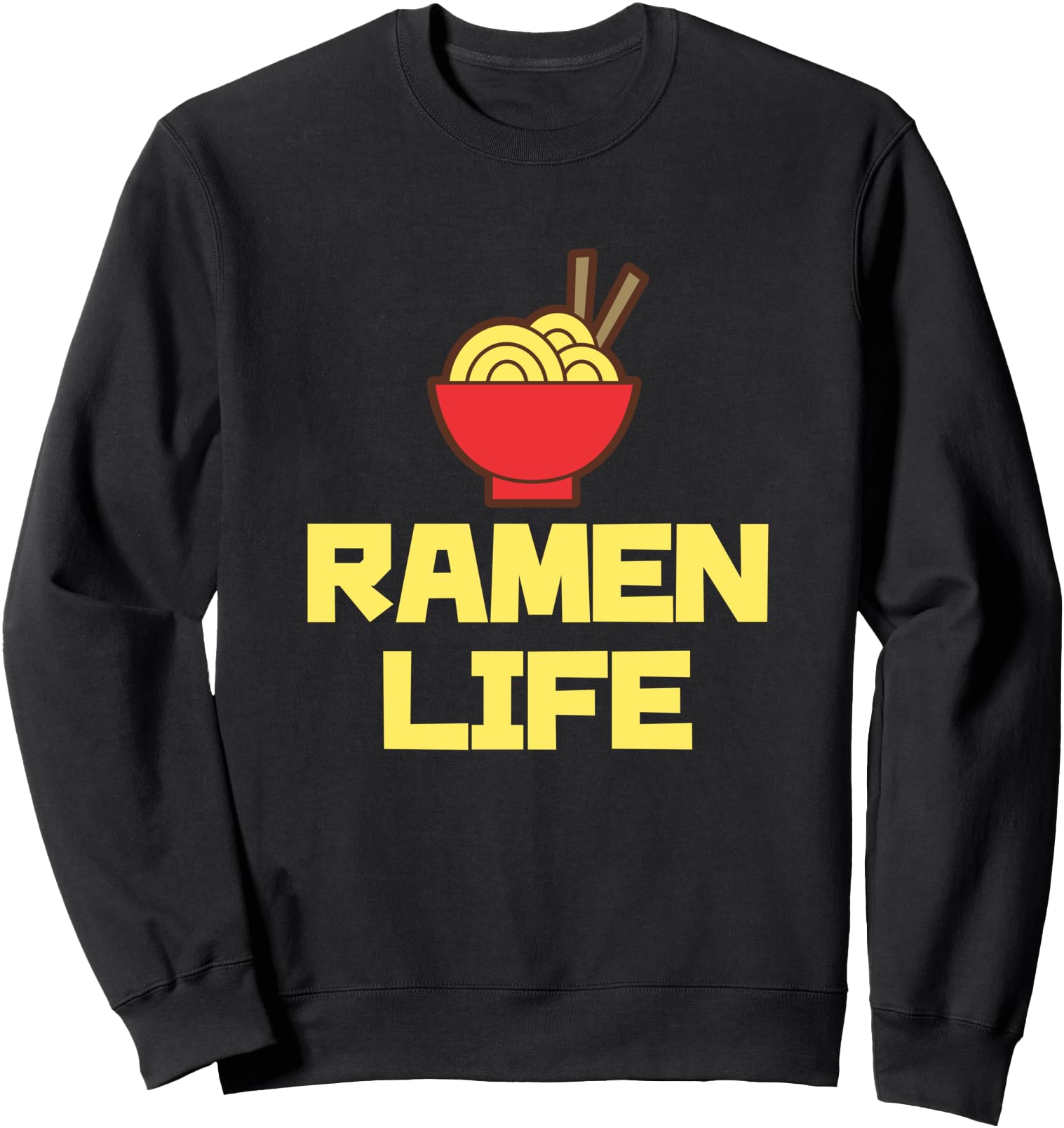 Authentic Ramen Life Featuring Hoodie - Casual Everyday Wear for Adults - T-Shirt, Sweatshirt, Hoodie