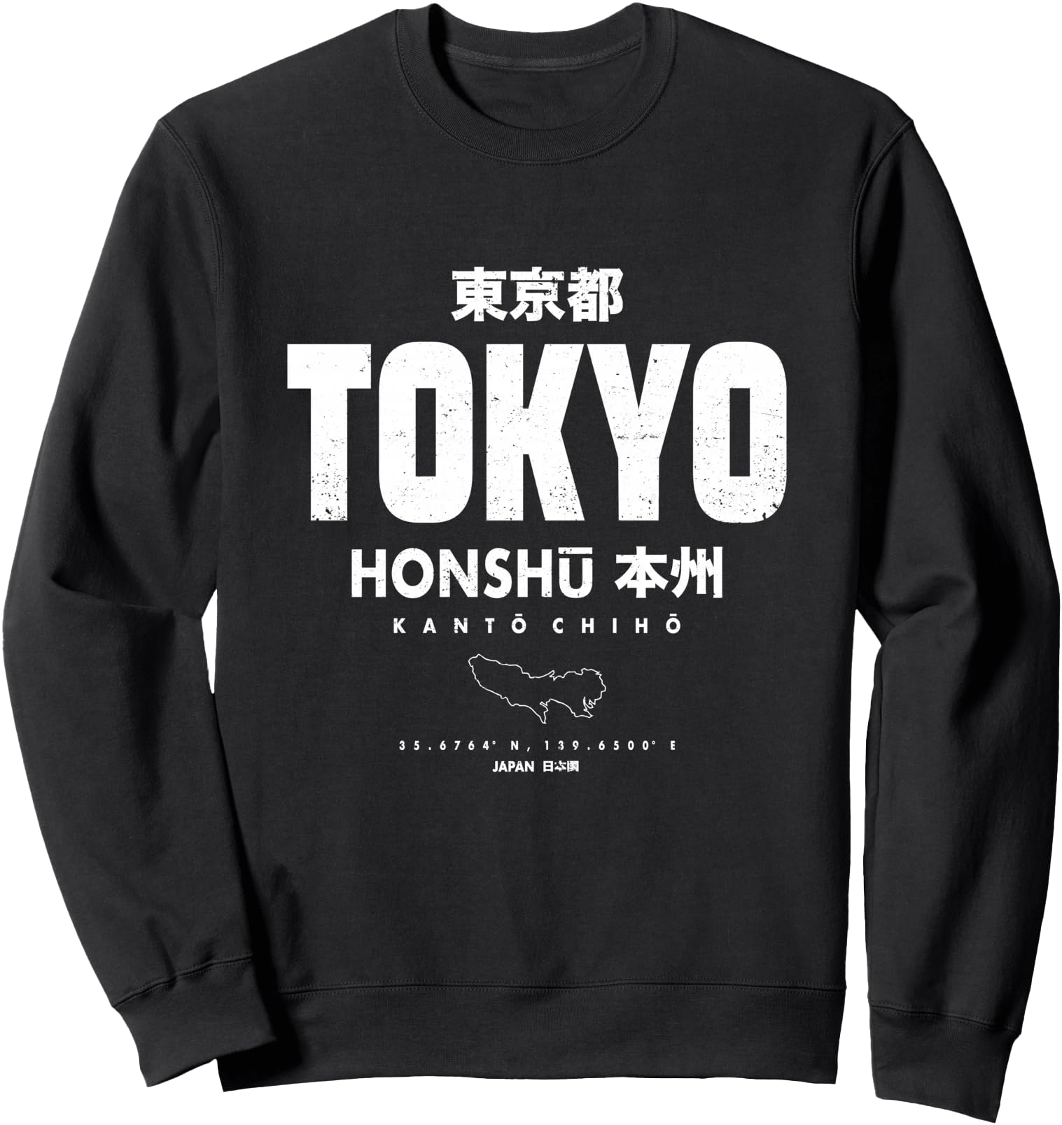 Tokyo Japan Honshu Kanto Region Sweatshirt - Casual Everyday Wear Unisex - T-Shirt, Sweatshirt, Hoodie