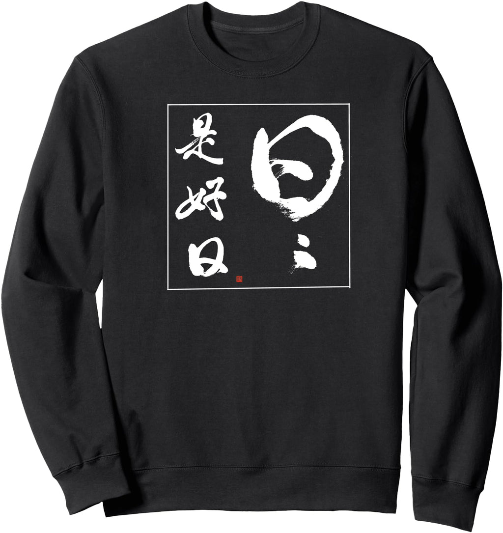 Original Zen Koan Every Day Is Zen Hoodie - Fun Novelty Design Men Women - T-Shirt, Sweatshirt, Hoodie