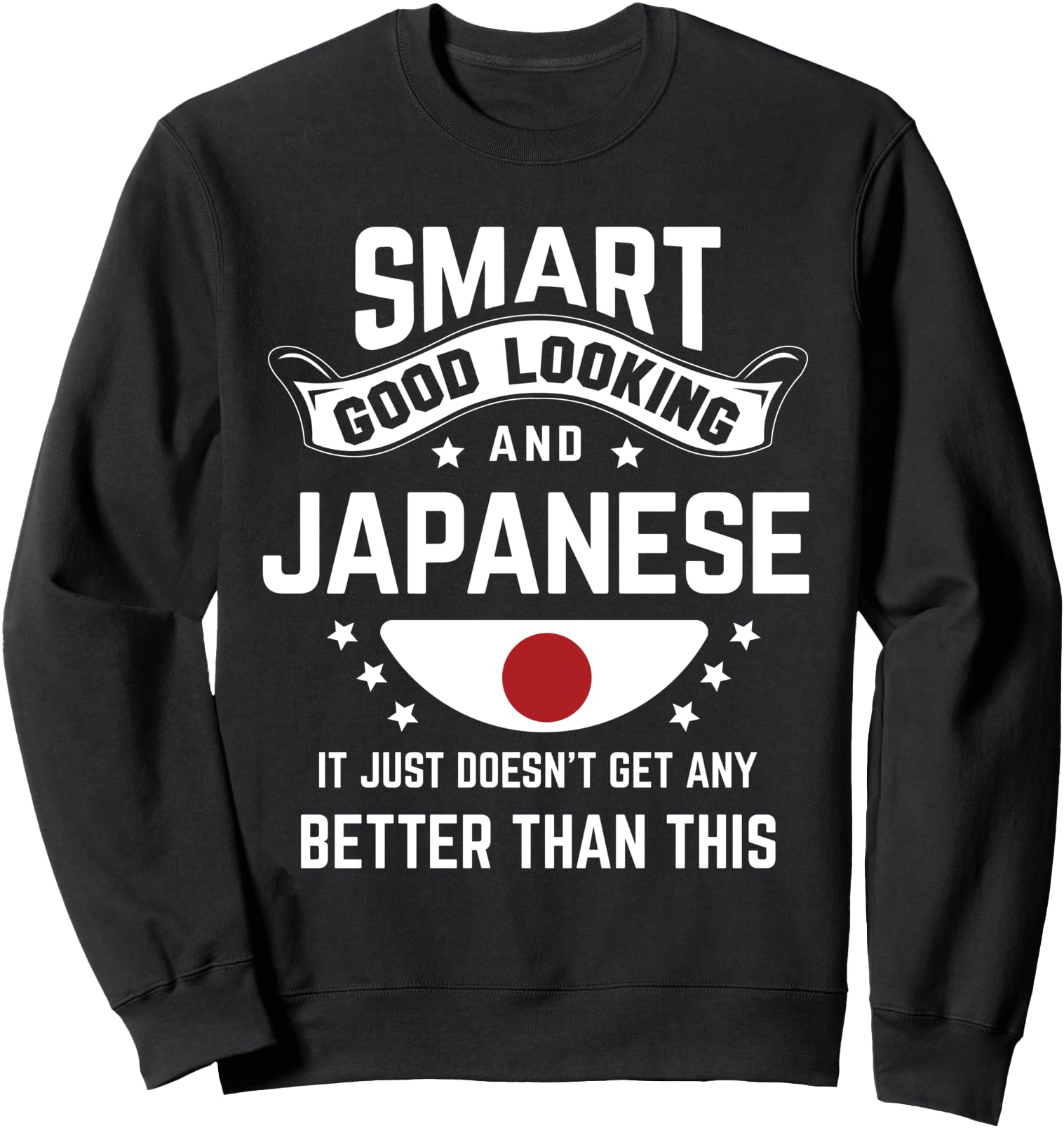 Japanese Flag Native Pride Japan Sweatshirt - Novelty Apparel Unisex - T-Shirt, Sweatshirt, Hoodie
