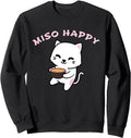 Miso Happy Cat Japanese Miso Sweatshirt - Casual Everyday Wear for Adults - T-Shirt, Sweatshirt, Hoodie