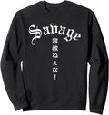 Savage Harajuku Street Wear Inspired T-Shirt - Streetwear Style Unisex - T-Shirt, Sweatshirt, Hoodie