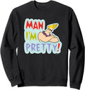 Exclusive Johnny Bravo I M Pretty T-Shirt - Fun Novelty Design Unisex - T-Shirt, Sweatshirt, Hoodie