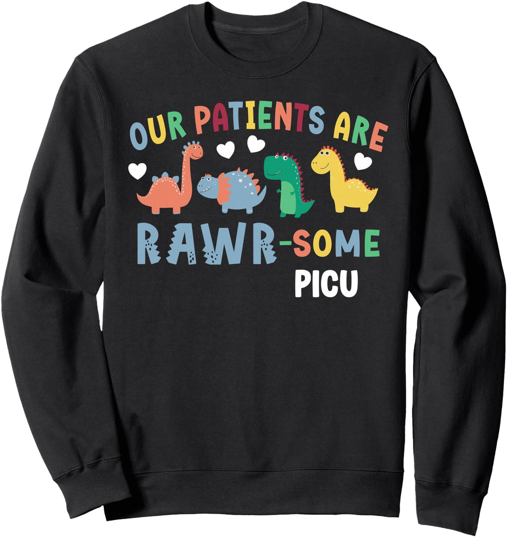 Picu Nurse Pediatric Intensive Care T-Shirt - Casual Everyday Wear Unisex - T-Shirt, Sweatshirt, Hoodie