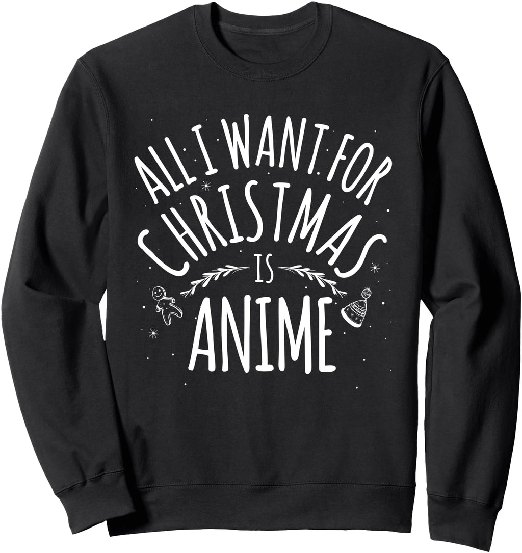Exclusive All I Want Is Anime T-Shirt - Casual Everyday Wear for Adults - T-Shirt, Sweatshirt, Hoodie