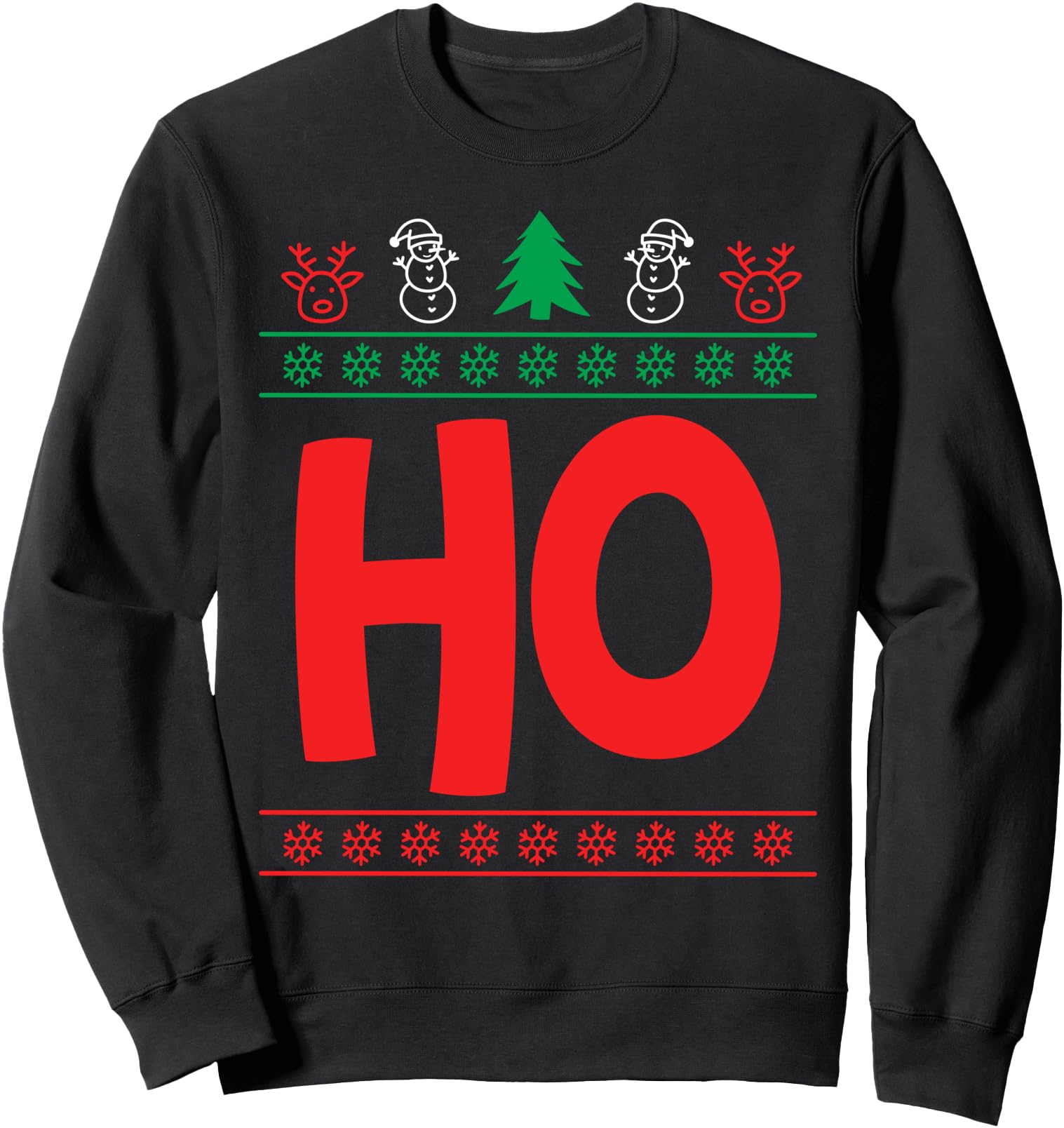 Original Ho Where S My Ho Ugly Sweatshirt - Unique Graphic Men Women - T-Shirt, Sweatshirt, Hoodie