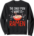 Original Only I Like Is Ramen Sweatshirt - Aesthetic Graphic Unisex - T-Shirt, Sweatshirt, Hoodie
