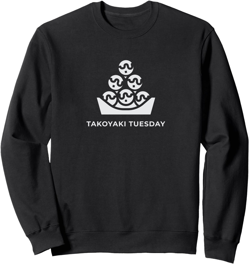 Original Takoyaki Tuesday Japanese T-Shirt - Fun Novelty Design Men Women - T-Shirt, Sweatshirt, Hoodie